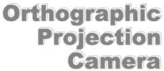 Orthographic Projection Camera